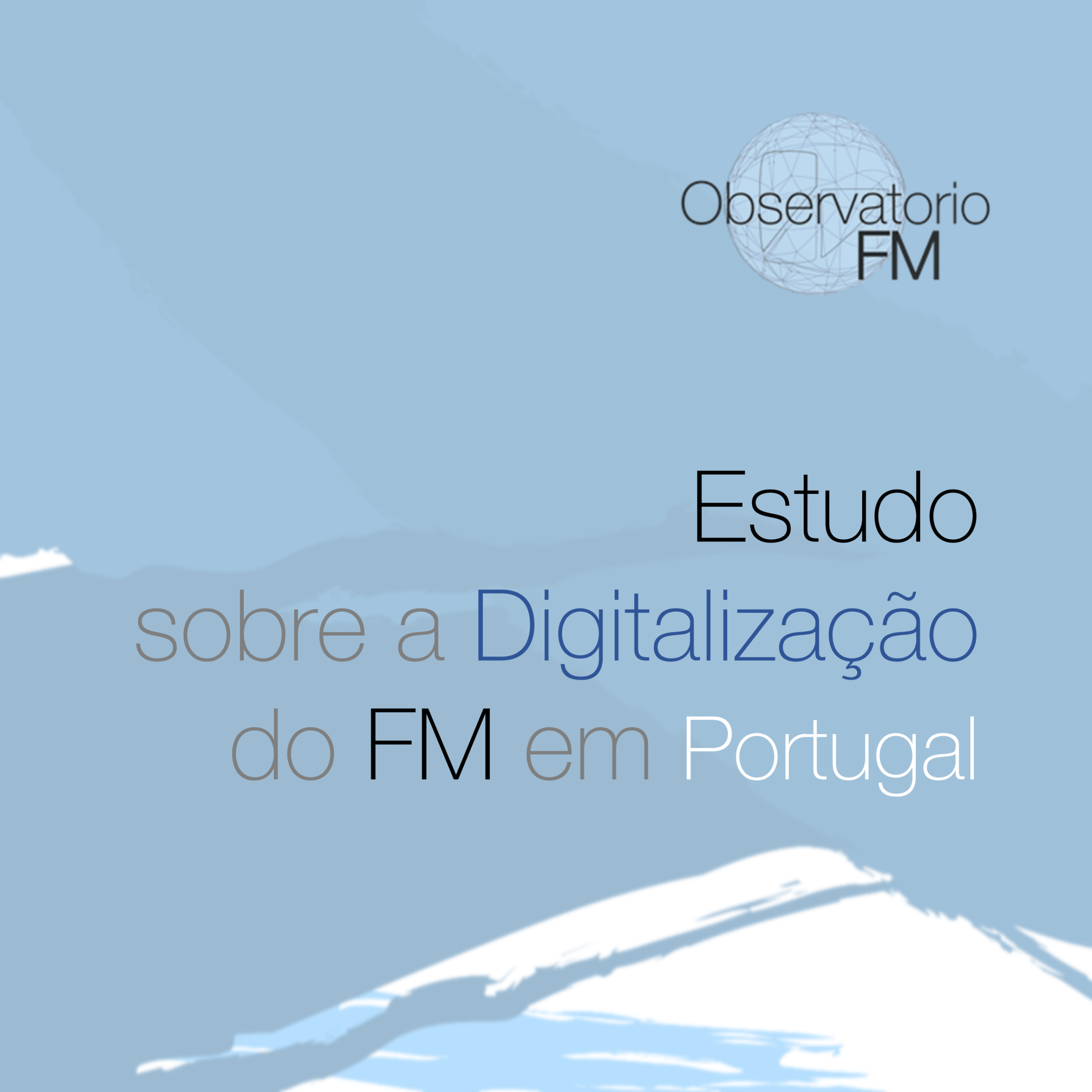 Estudo sobre a Digitalização do FM em Portugal