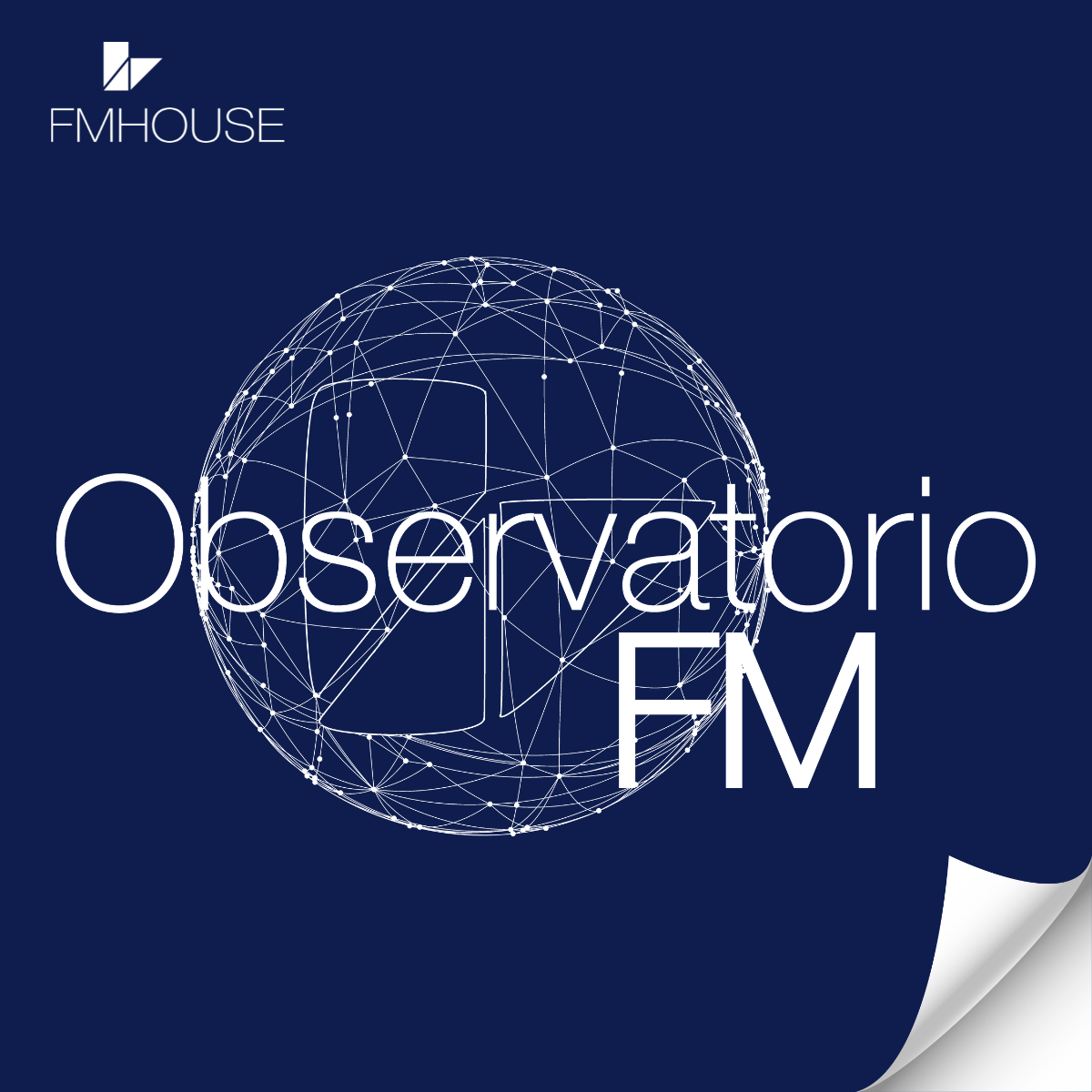 El Observatorio de FMHOUSE